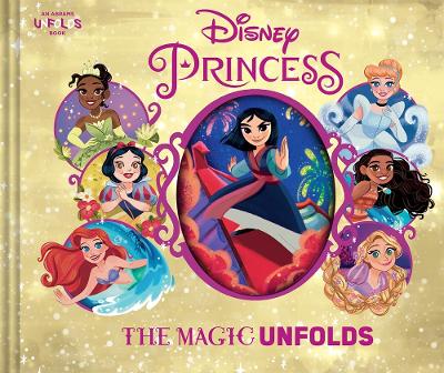 Cover of Disney Princess: The Magic Unfolds