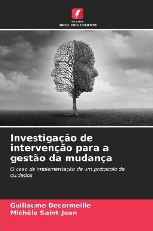 Cover of Investigação de intervenção para a gestão da mudança