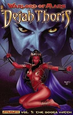 Book cover for Warlord of Mars: Dejah Thoris Volume 3 - The Boora Witch