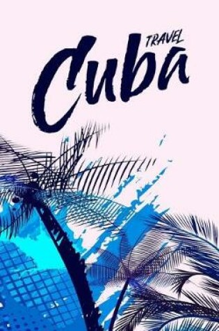 Cover of Travel Cuba