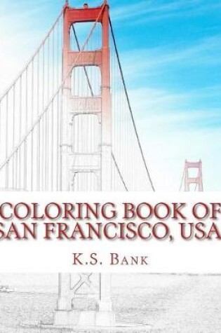 Cover of Coloring Book of San Francisco, USA.