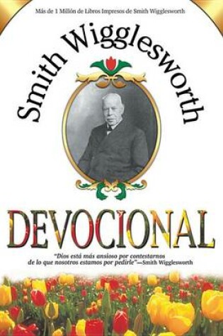 Cover of Smith Wigglesworth Devocional