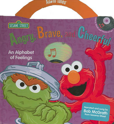 Book cover for Sesame Street: Angry, Brave, and Cheerful