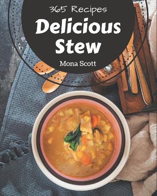 Book cover for 365 Delicious Stew Recipes