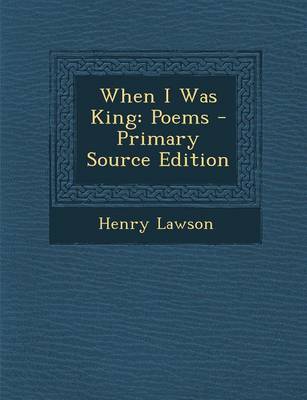 Book cover for When I Was King