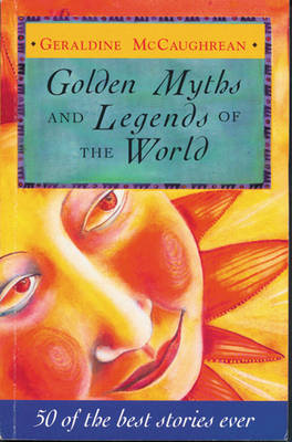 Book cover for Golden Myths and Legends of the World