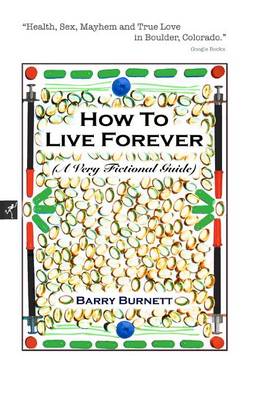 Book cover for How to Live Forever