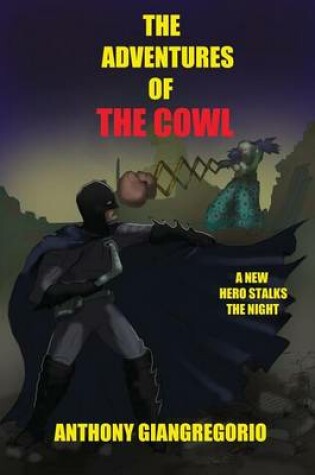 Cover of The Adventures of the Cowl