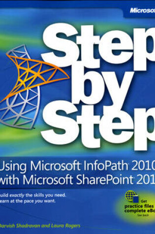 Cover of Using Microsoft InfoPath 2010 with Microsoft SharePoint 2010 Step by Step
