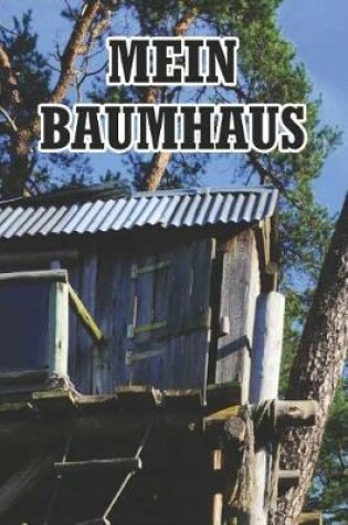 Cover of Mein Baumhaus