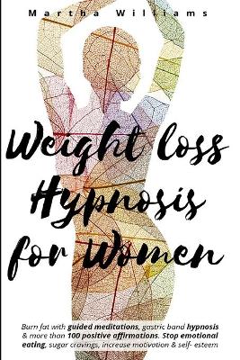 Book cover for Weight Loss Hypnosis for Women