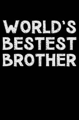 Cover of World's bestest brother