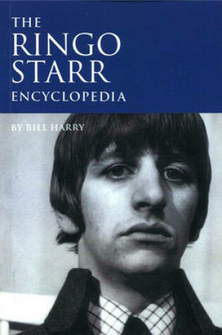 Cover of The Ringo Starr Encyclopedia