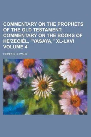 Cover of Commentary on the Prophets of the Old Testament Volume 4