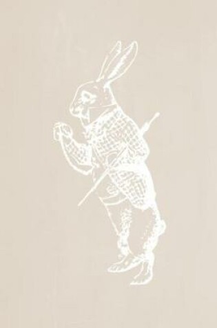 Cover of Alice in Wonderland Pastel Chalkboard Journal - White Rabbit (Fawn)