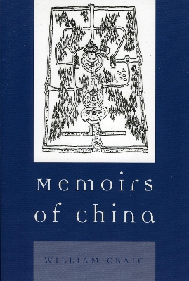 Book cover for Memoirs of China