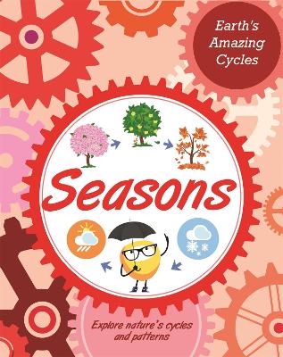 Book cover for Earth's Amazing Cycles: Seasons
