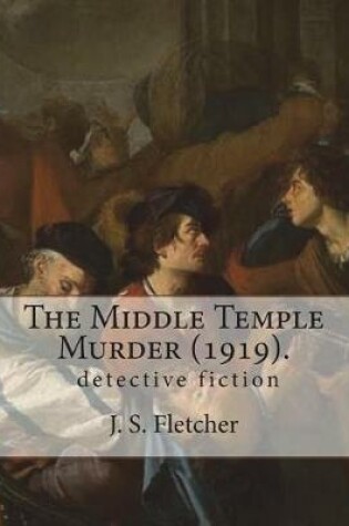 Cover of The Middle Temple Murder (1919). By