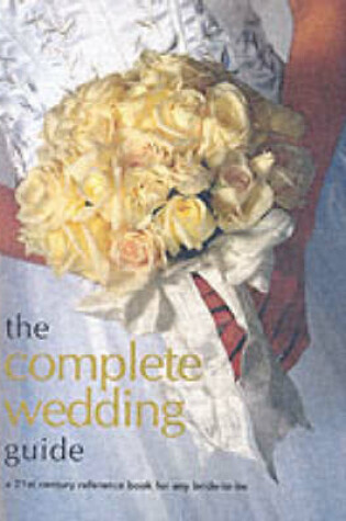 Cover of The Complete Wedding Guide