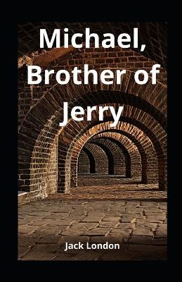 Book cover for Michael, Brother of Jerry illustrated