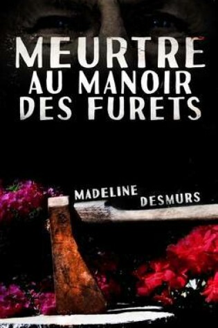 Cover of Meurtre au manoir des Furets