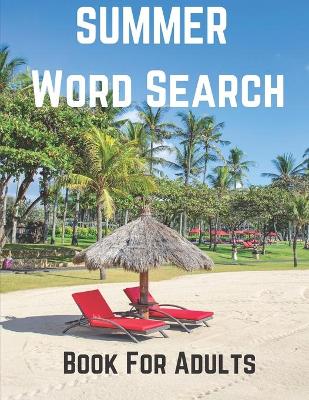 Book cover for Summer Word Search Book For Adults