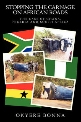 Cover of Stopping the Carnage on African Roads