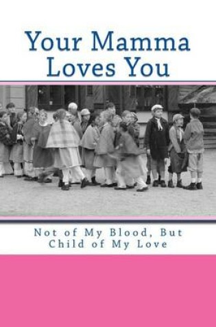 Cover of Your Mamma Loves You