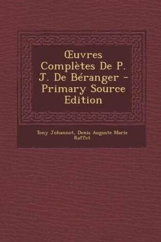 Cover of Uvres Completes de P. J. de Beranger