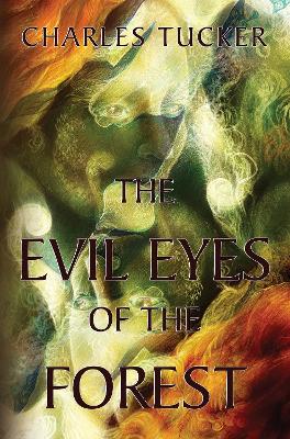 Book cover for The Evil Eyes of the Forest