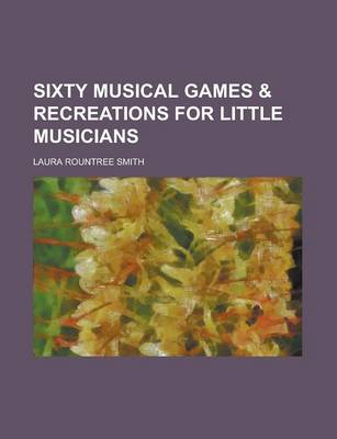 Book cover for Sixty Musical Games