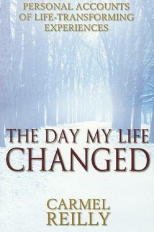Cover of The Day My Life Changed