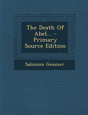 Book cover for The Death of Abel...