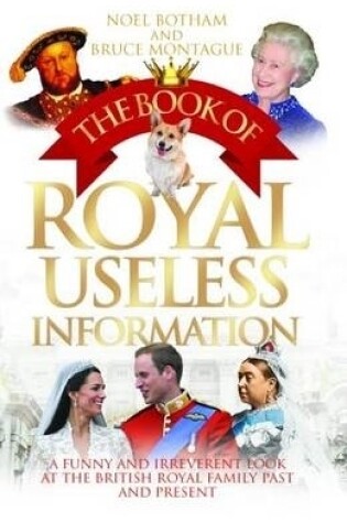 Cover of The Book of Royal Useless Information