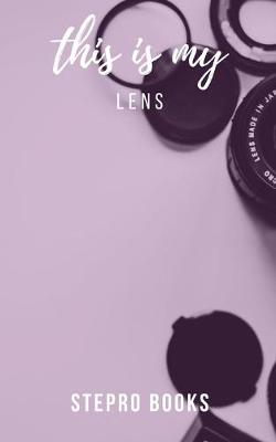 Book cover for This is my lens