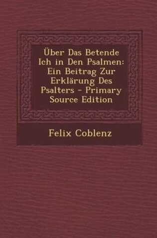 Cover of Uber Das Betende Ich in Den Psalmen