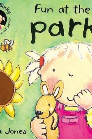 Cover of Lola & Binky:Fun at the Park (BB)