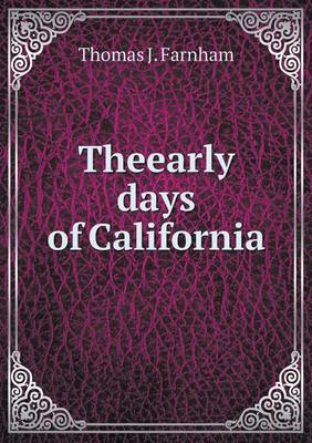 Book cover for Theearly days of California