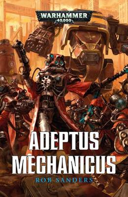 Cover of Adeptus Mechanicus