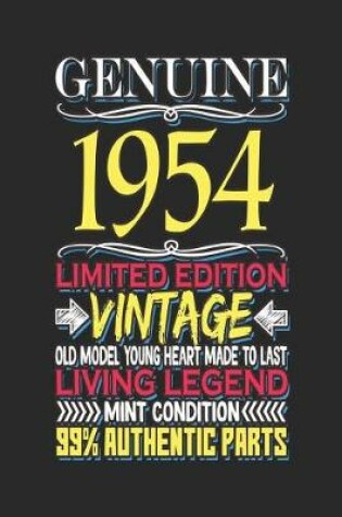 Cover of Genuine 1954 Limited Edition Vintage Old Model Young Heart Made to Last Living Legend Mint Condition 99% Authentic Parts