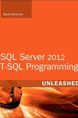 Cover of SQL Server 2012 T-SQL Programming Unleashed