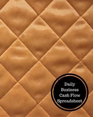Book cover for Daily Business Cash Flow Spreadsheet