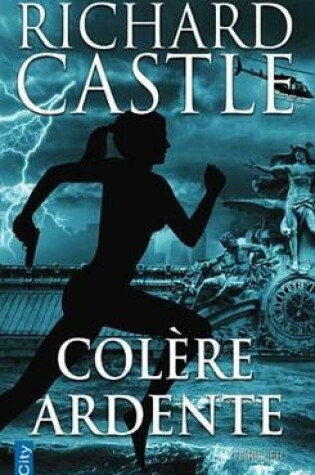 Cover of Colere Ardente
