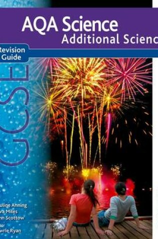 Cover of AQA Science GCSE Additional Science Revision Guide