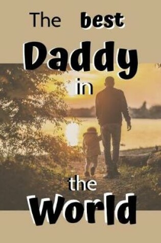 Cover of The Best Daddy In The World