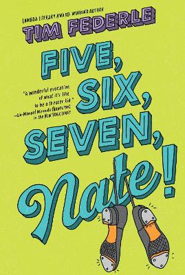 Cover of Five, Six, Seven, Nate!