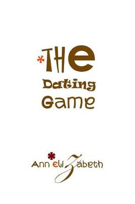 Book cover for The Dating Game - Realorange