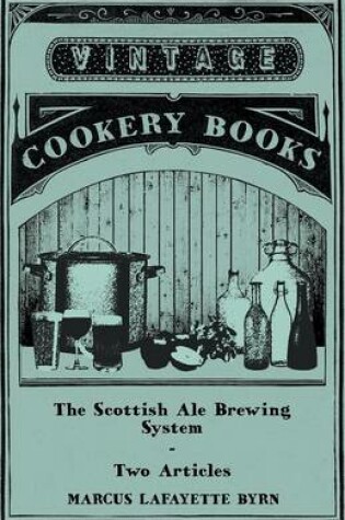 Cover of The Scottish Ale Brewing System - Two Articles