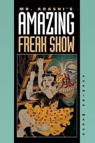 Cover of Mr. Arashi's Amazing Freak Show