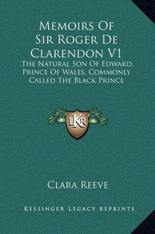 Cover of Memoirs of Sir Roger de Clarendon V1